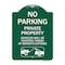 Signmission No Parking Private Property Vehicles Ticketed Towed Owners Expense Alum, 24" L, 18" H, GW-1824-23798 A-DES-GW-1824-23798 - alternate 1